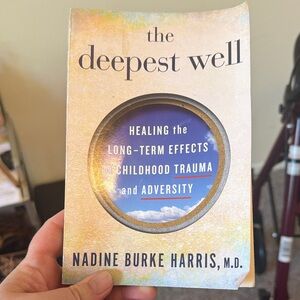 The Deepest Well by Nadine Burke Harris - Yellow & Blue Paperback